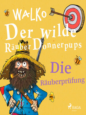 cover image of Der wilde Räuber Donnerpups. Die Räuberprüfung